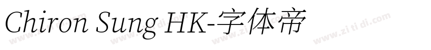 Chiron Sung HK字体转换